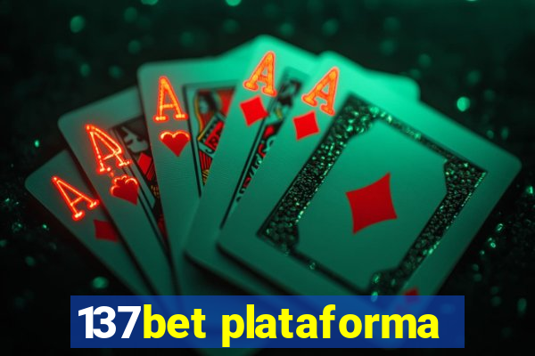 137bet plataforma